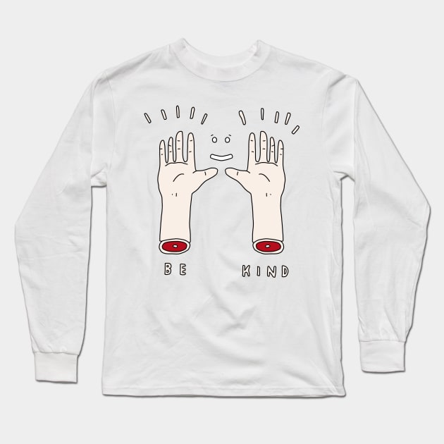 Be Kind Frightened Rabbit Long Sleeve T-Shirt by SentABearToSpace 